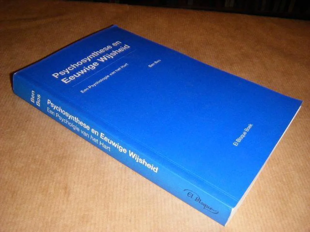 Exclusieve Aanbieding PSYCHOSYNTHESE EN EEUWIGE WIJSHEID