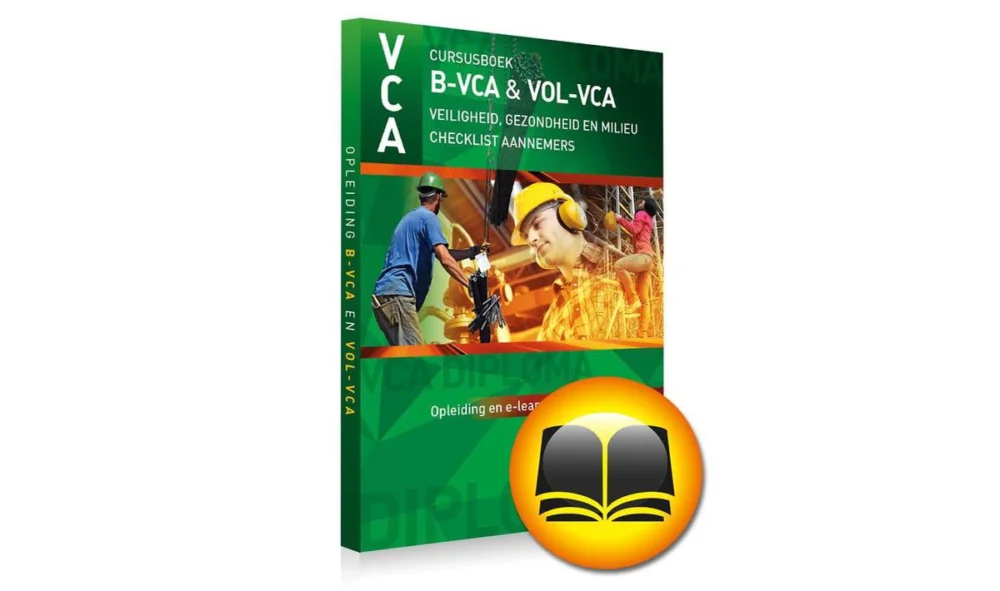 VCA cursusboek B-VCA en VOL-VCA Veilige Betaling