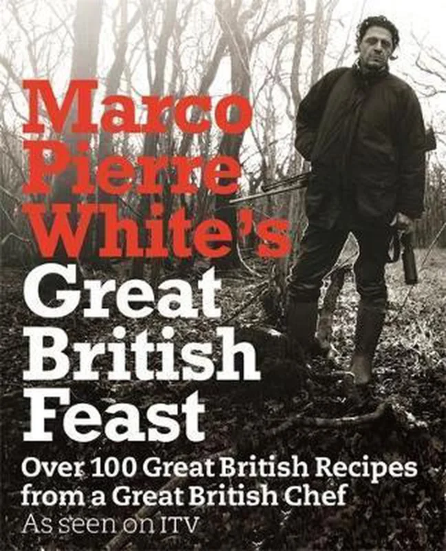 Marco Pierre White's Great British Feast Nu Kopen