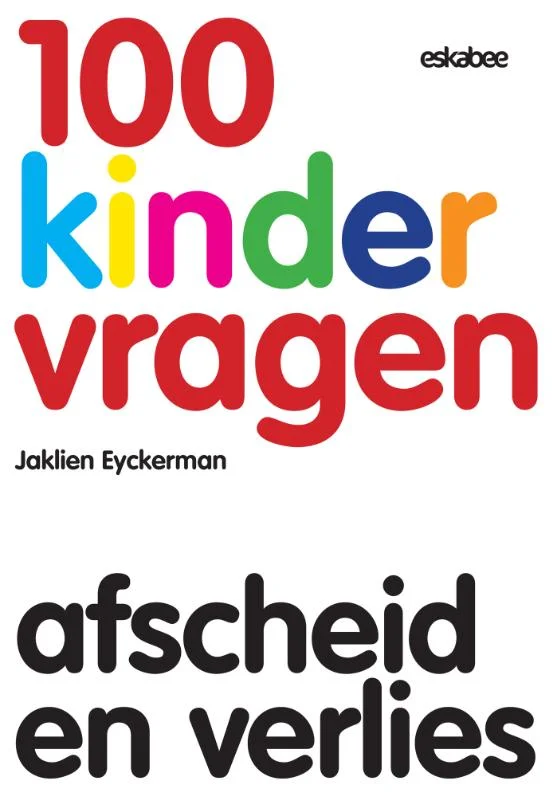 Exclusieve Aanbieding Afscheid en verlies / 100 Kindervragen