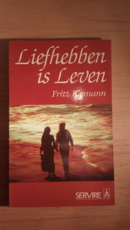Liefhebben is leven - Fritz Riemann Op = Op