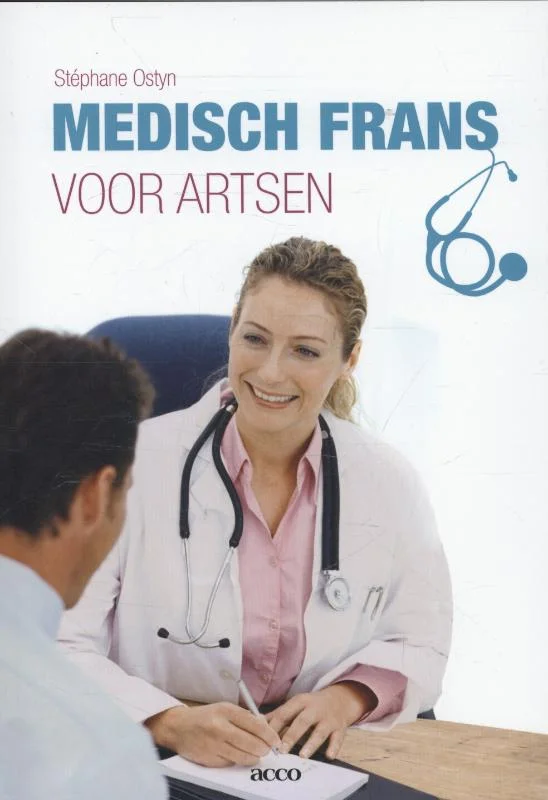 Medisch Frans voor artsen Op = Op