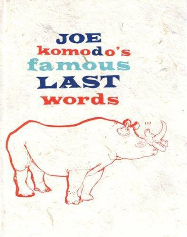 Joe Komodo's Famous Last Words Lage Prijs