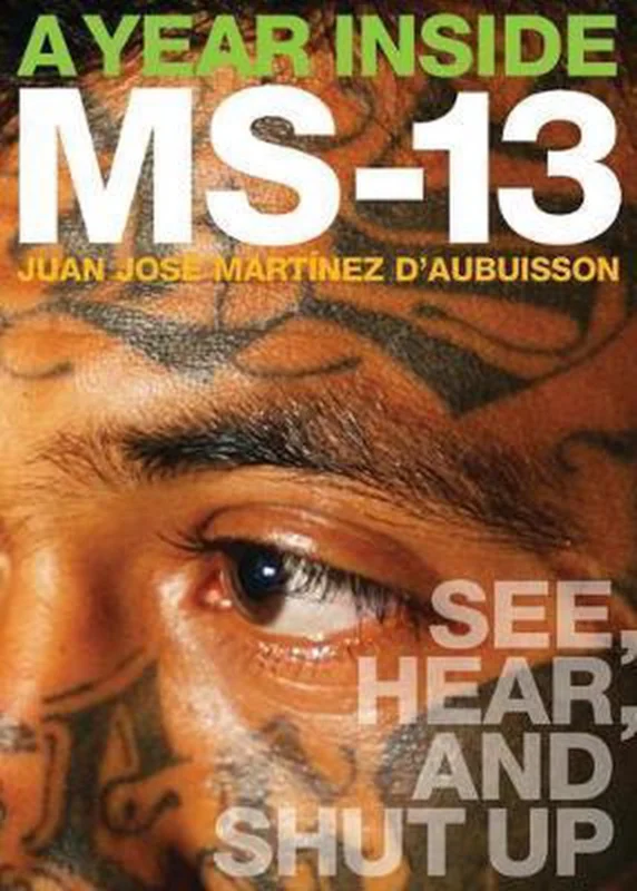 A Year Inside MS-13 Koopje