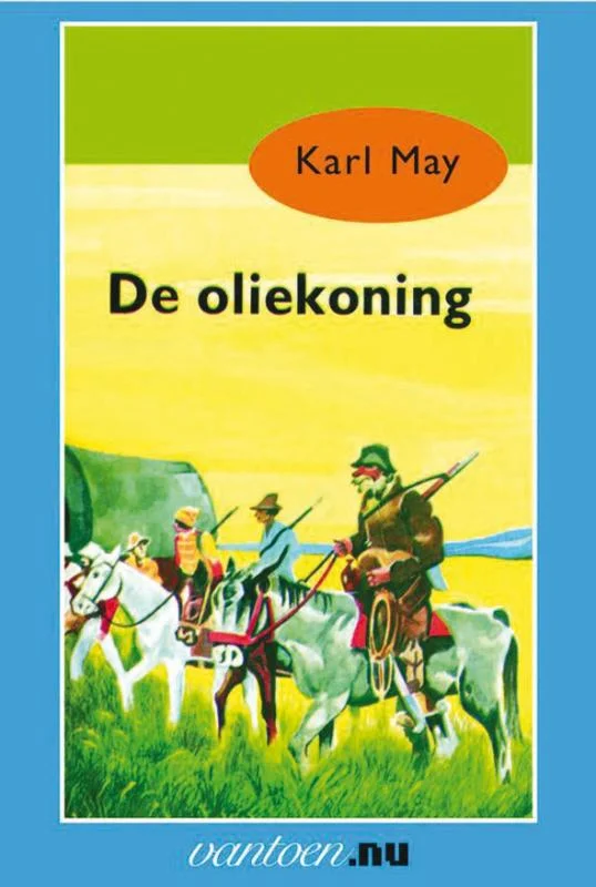 Laatste Kans Karl May 9 - De oliekoning