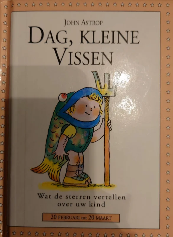 STERREKINDJES - DAG, KLEINE Vissen Op = Op