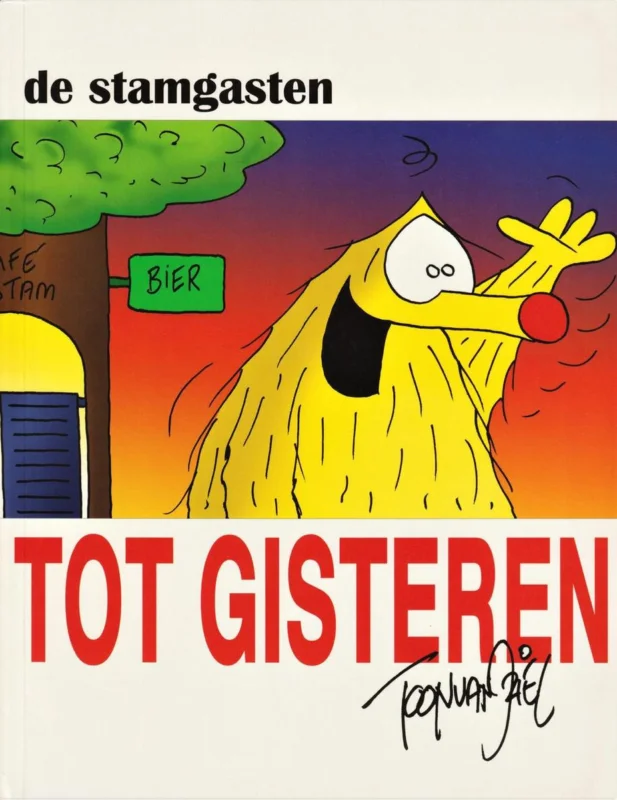 Lage Kosten De stamgasten Tot gisteren / De stamgasten