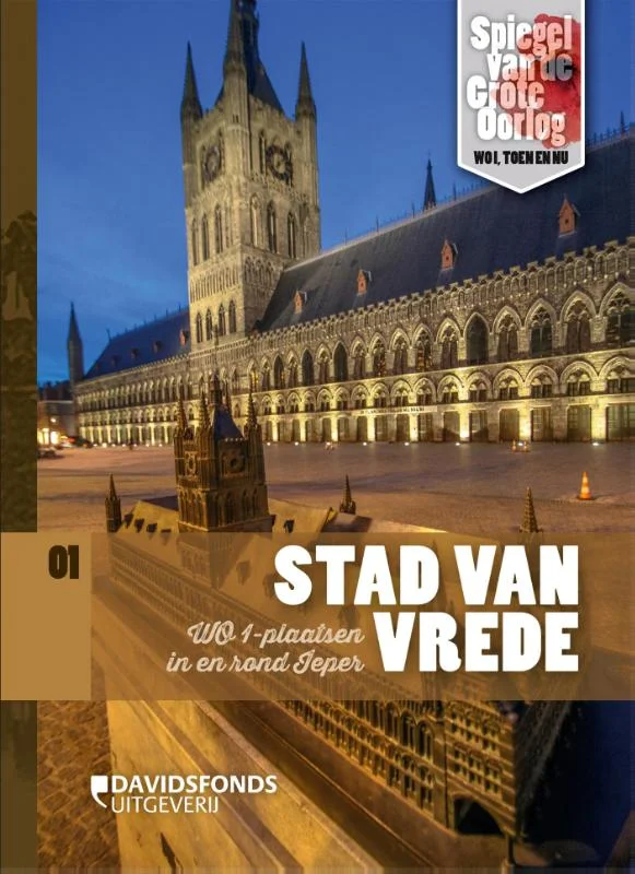Stad van vrede / Spiegel van de Grote Oorlog / deel 1 Flitsaanbieding