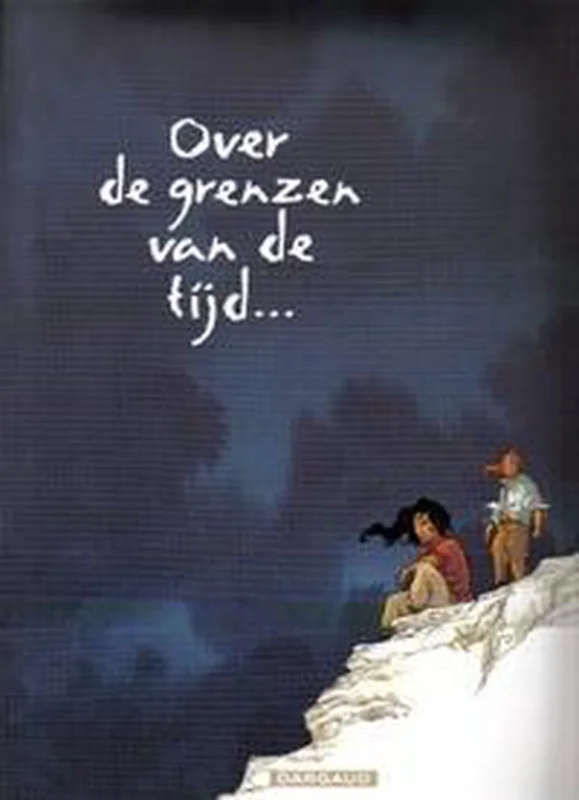 Over De Grenzen Van De Tijd... Tijdelijk Beschikbaar
